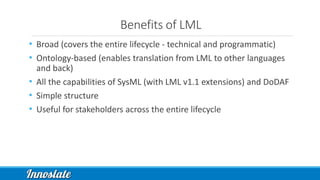 Innoslate's Ontology - LML, SysML, DoDAF, and more | PPTX
