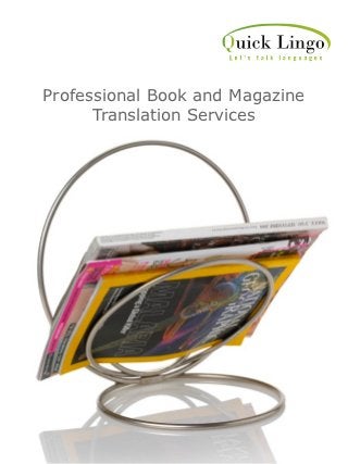 Professional Book and Magazine
      Translation Services
 