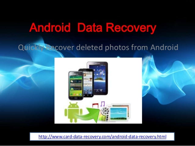 android deleted photo recovery
