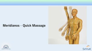 Meridianos – Quick Massage
 