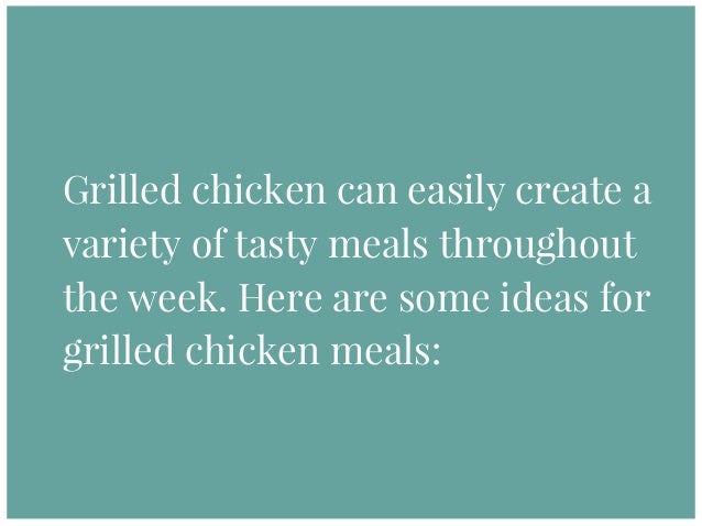 Easy recipes for leftover grilled chicken Easy recipes for leftover grilled chicken