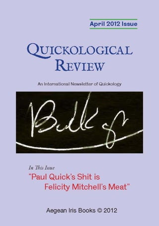Quickological Review April 2012 Issue Presented by Aegean Iris Books