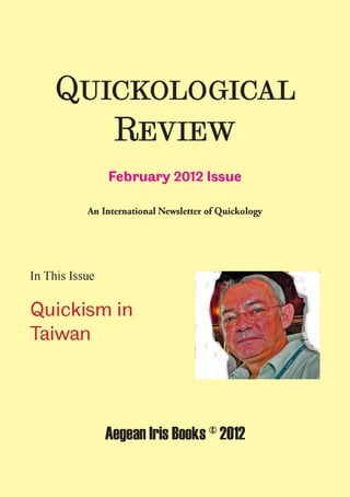 Quickological Review February 2012 Issue by Aegean Iris Books