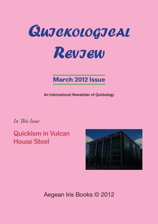 Quickological Review March 2012 Issue by Aegean Iris Books