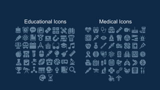 Educational Icons Medical Icons
 