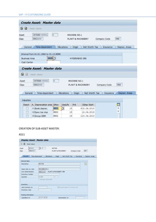 CREATION OF SUB-ASSET MASTER:
AS11
 