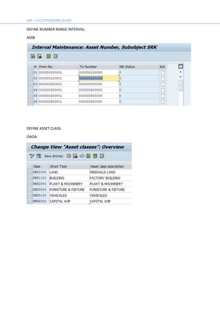 DEFINE NUMBER RANGE INTERVAL:
AS08
DEFINE ASSET CLASS:
OAOA:
 