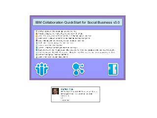 IBM Collaboration QuickStart for Social Business v3.0
 