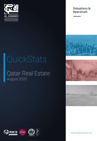 Qatar Real Estate
August 2020
QuickStats
www.aredcadvisory.com
 