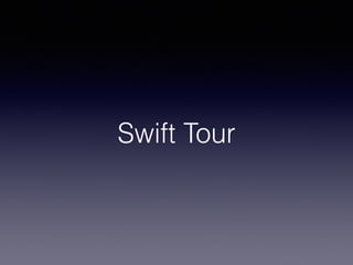 Quick swift tour | PDF