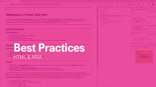 Best Practices
HTML & ARIA
 