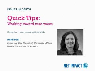 Quick Tips: Working Toward Zero Waste