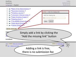 Simply add a link by clicking the
“Add the missing link” button
Adding a link is free,
there is no submission fee
 