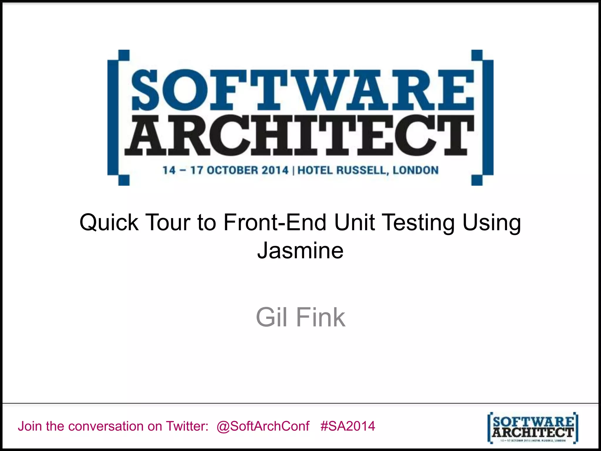 Quick tour to front end unit testing using jasmine | PPT
