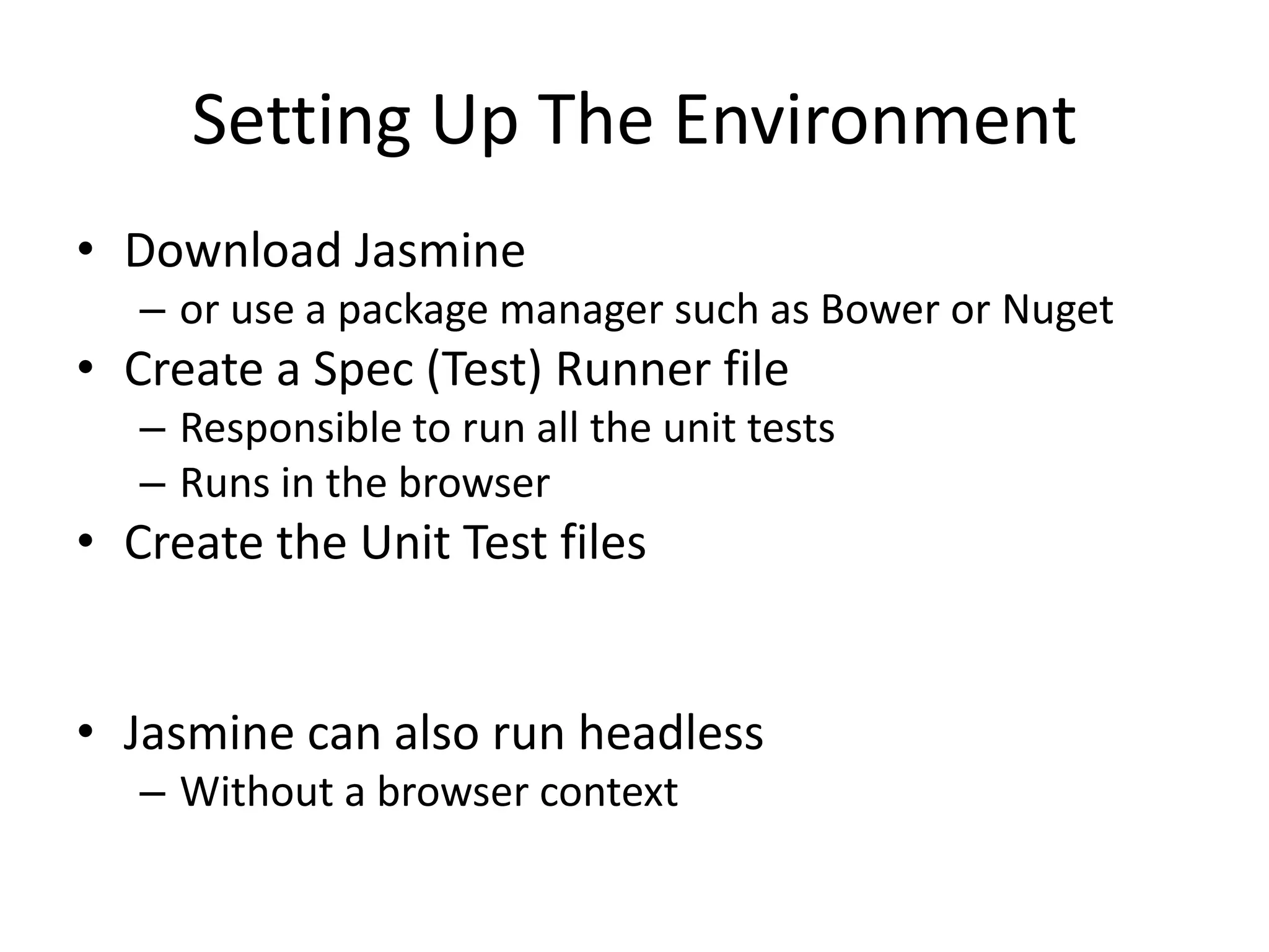 Quick tour to front end unit testing using jasmine | PPT