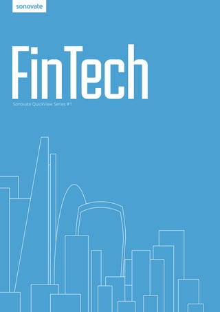 FinTechSonovate QuickView Series #1
 