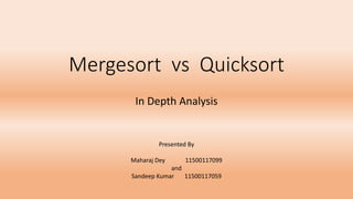 Merge Sort vs Quick Sort presentation | PPTX