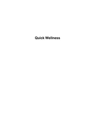 Quick Wellness
 