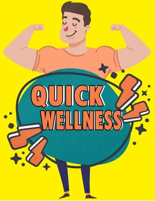 Quick Wellness
 
