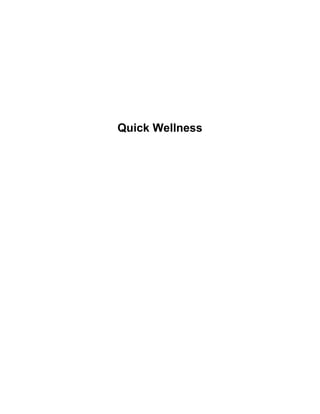 Quick Wellness
 