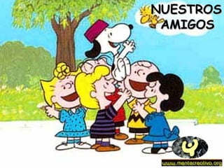   AMIGOSAMIGOS
NUESTROSNUESTROS
 