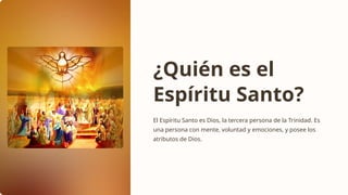 el - espiritu - santo - power - point ppt | PPTX
