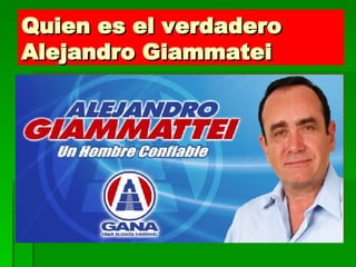 Quien es el verdadero Alejandro Giammatei 