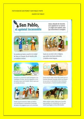 FESTIVIDADDE SAN PEDRO Y SAN PABLOI PARTE
¡QUIEN FUE PABLO!
 