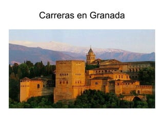 Carreras en Granada 
