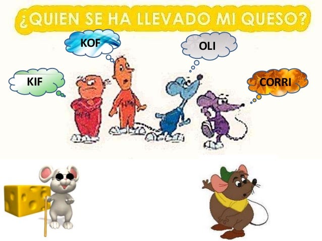 Quien se ha llevado mi queso new