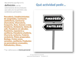 Formalmente qué debo ser…Autónomo.No hay capital inicial.Respondes con tu patrimonio.Es la fórmula que utiliza el 72% del sector. 	Te recomendamos empezar así. Si todo va bien, ya tendrás tiempo de invertir en una empresa.Sociedad Limitada/CB…Al menos deben ser 2 socios o unipersonal.Respondes con la aportación limitadaEs la fórmula que utiliza el 20% del sector. Uno o los dos socios serán autónomos.Primero, veremos si el negocio progresa y ya nos ocuparemos de la empresa.© Seguridad Estructural SL  ·   www.licenciaactividad.es  ·  91 630 15 77