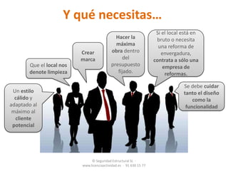 Requisitos de mi local© Seguridad Estructural SL  ·   www.licenciaactividad.es  ·  91 630 15 77