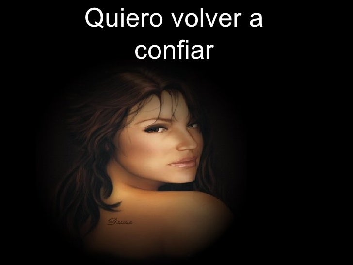 volver a confiar