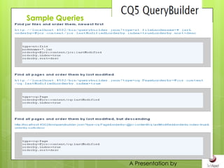 Sample Queries




                 A Presentation by
 