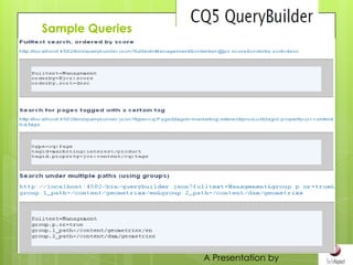 Sample Queries




                 A Presentation by
 
