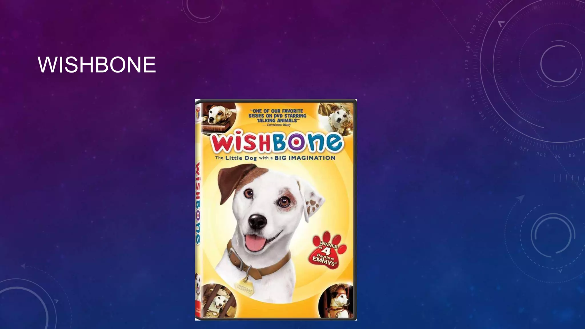 WISHBONE
 