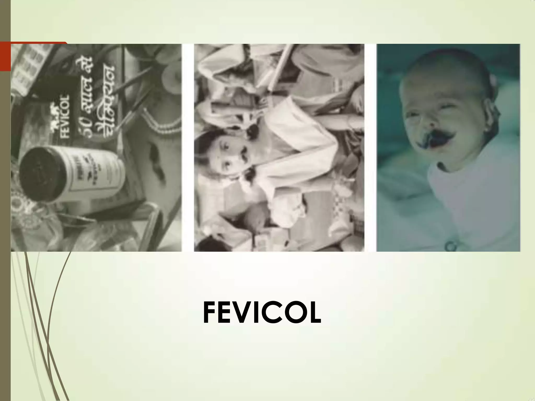 FEVICOL
 
