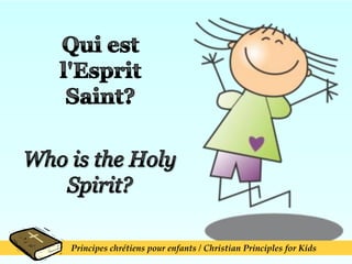 Principes chrétiens pour enfants / Christian Principles for Kids
 