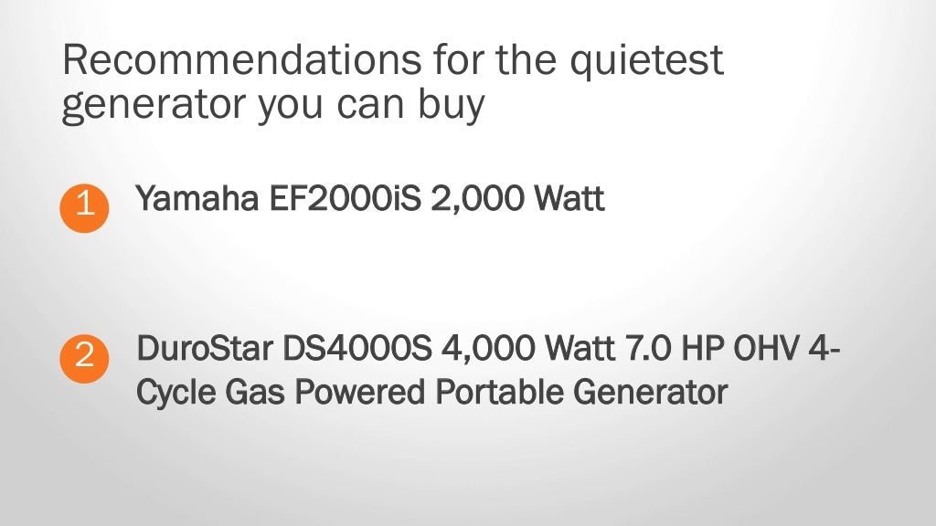 Quietest generator you can buy