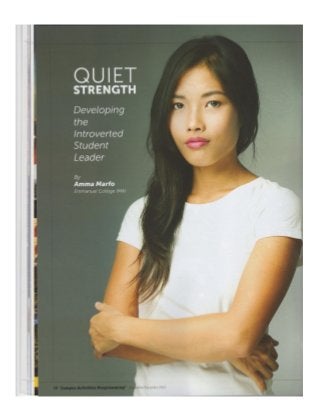 Quiet Strength: Developing the Introverted Student Leader