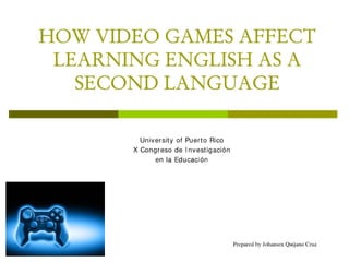 Johansen Quijano, Presentación en el X Congreso, Video Games and Learning