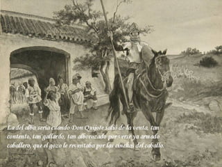 El Ingenioso Hidalgo 4