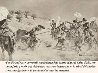 El Ingenioso Hidalgo 4