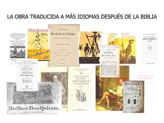 LA OBRA TRADUCIDA A MÁS IDIOMAS DESPUÉS DE LA BIBLIA 