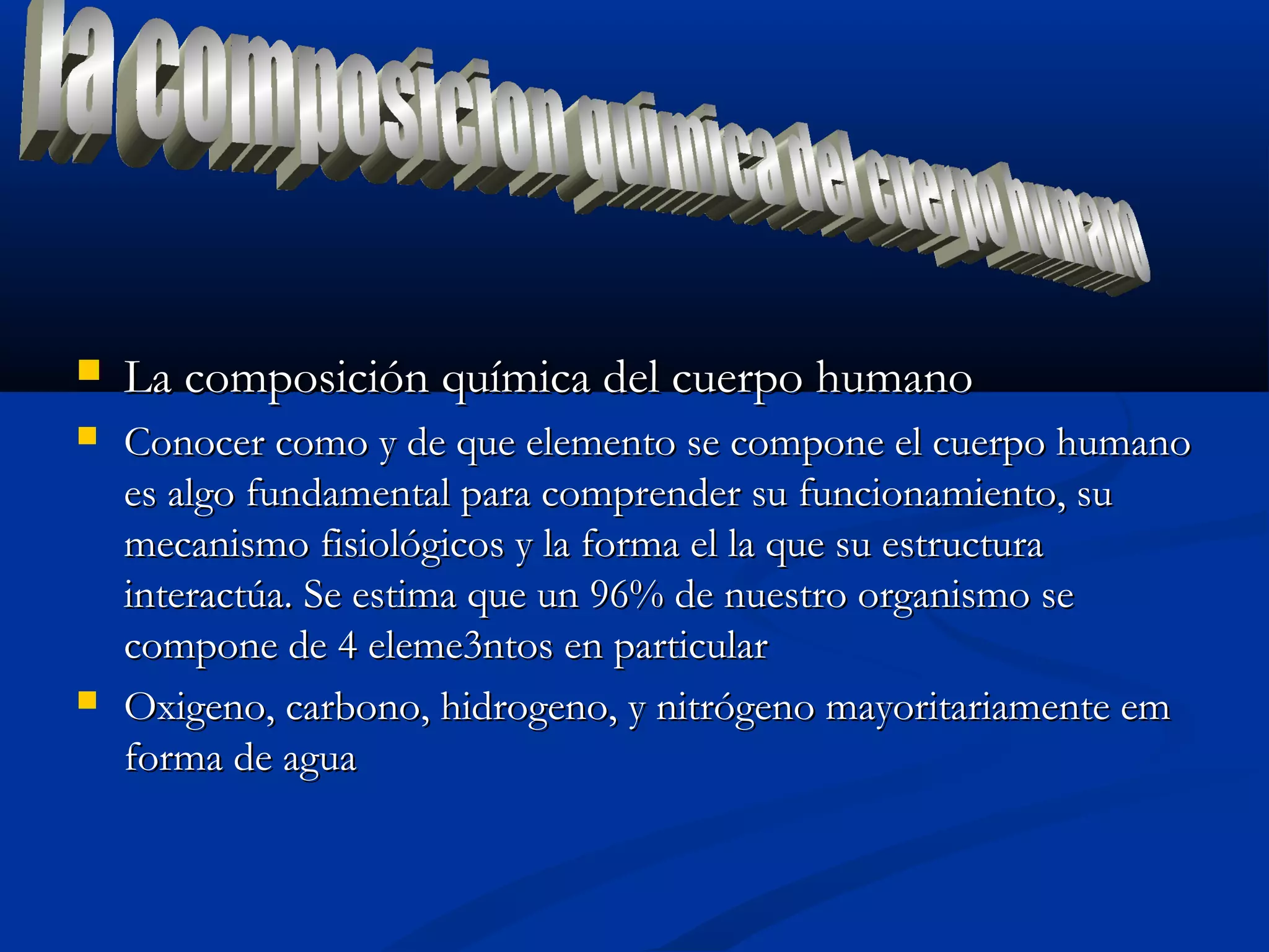 La importancia de los elementos para el ser humano | PPT
