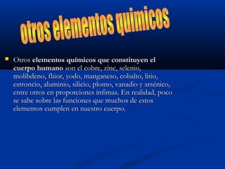 La importancia de los elementos para el ser humano | PPT
