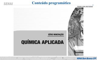 Conteúdo programático
 