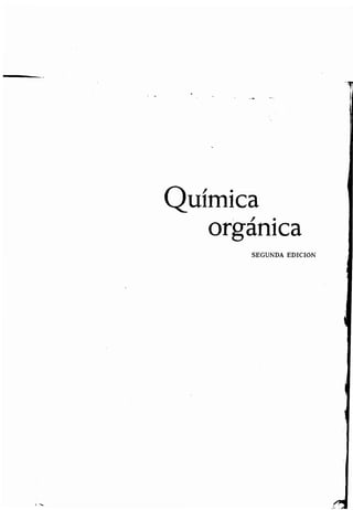 Química
orgánica
SEGUNDA EDICIÓN
 