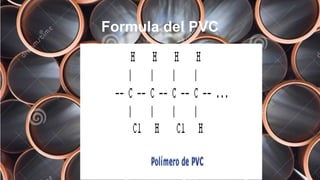 Formula del PVC
 