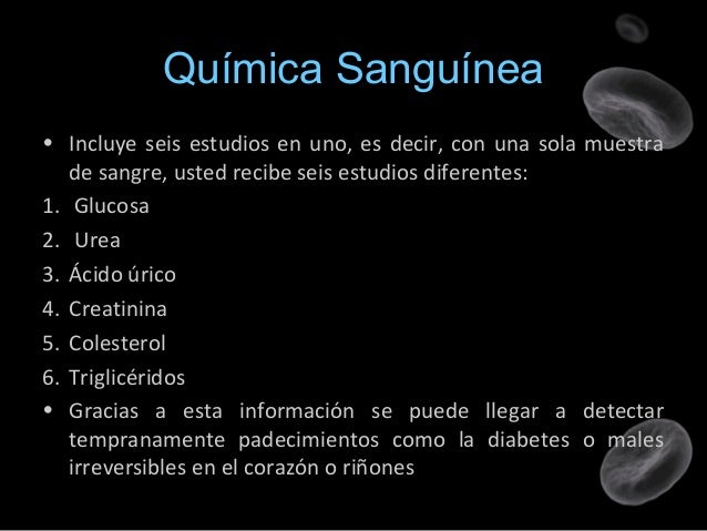 Quimica sanguinea completa Quimica sanguinea completa